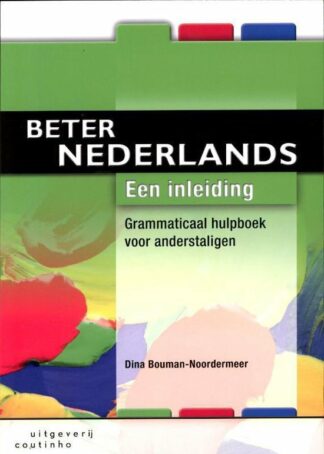 Beter Nederlands - een inleiding